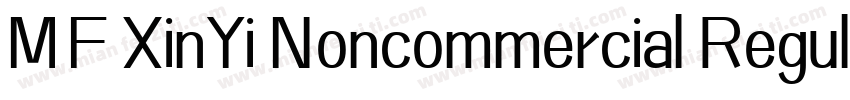 MF XinYi Noncommercial Regular字体转换